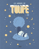 Amours de Tulipe (Les)